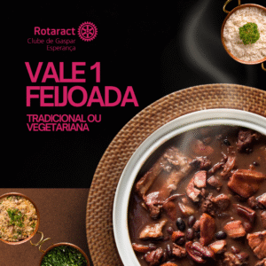 Ticket Feijoada - Cerimônia de Fundação | Rotaract Club de Gaspar – Esperança - D.4652